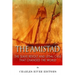 The Amistad: The Slave Revolt and Legal Case that Changed the World