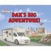 Dax's Big Adventure!
