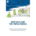 Miss Ella and the Turtle People