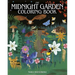 The Midnight Garden Coloring Book: Over 45 Enchanting Images