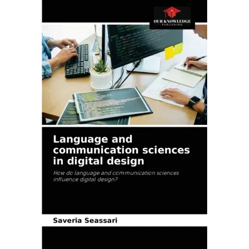 Language and communication sciences in digital design