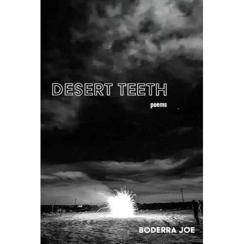 Desert Teeth