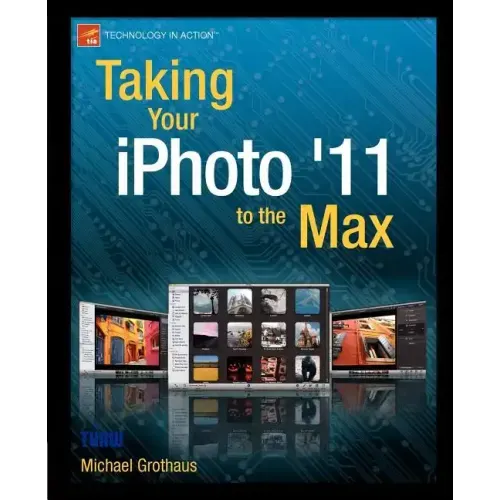 Taking Your iPhoto '11 to the Max