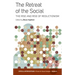 The Retreat of the Social: The Rise and Rise of Reductionism