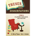 Theses and Dissertations: A Guide to Planning, Research, and Writing