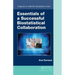 Essentials of a Successful Biostatistical Collaboration