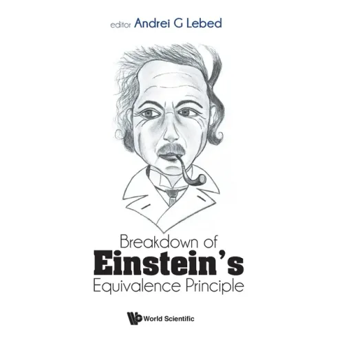 Breakdown of Einstein's Equivalence Principle