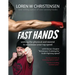 Fast Hands: Uniting The Physical And Mental To Maximize Your Top Speed
