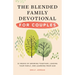 The Blended Family Devotional for Couples: 52 Weeks of Growing Together, Leading Your Family, and Learning from God