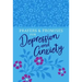 Prayers & Promises for Depression and Anxiety