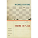 Racing in Place: Collages, Fragments, Postcards, Ruins