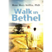 Walk in Bethel