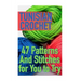 Tunisian Crochet: 47 Patterns And Stitches for You to Try: (Crochet Patterns, Crochet Stitches)