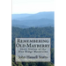 Remembering Old Mayberry: Short Stories of the Blue Ridge Mountains
