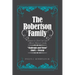 The Robertson Family: Portrait of a Post-Civil War African American Family, Challenges and Vision 1860S-Present