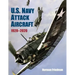 U.S. Navy Attack Aircraft, 1920-2020