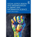 Social Justice Design and Implementation in Library and Information Science