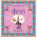 My Mama is a Devi