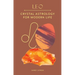 Leo: Crystal Astrology for Modern Life
