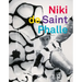 Niki de Saint Phalle: The Retrospective