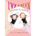 Ivy and Bean Doomed to Dance: #6