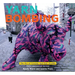 Yarn Bombing: The Art of Crochet and Knit Graffiti: Tenth Anniversary Edition
