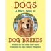 Dogs: A Kid's Book of DOG BREEDS