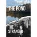The Pond the Stranger