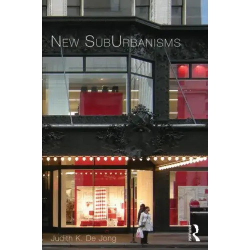 New Suburbanisms