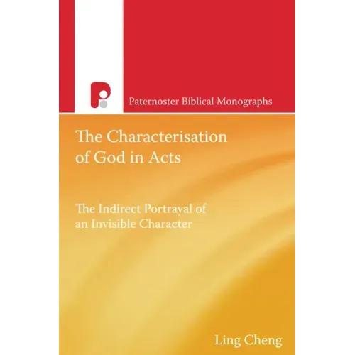 The Characterization of God in Acts