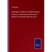 Catalogue of a Series of Original Designs, Cartoons, and Drawings, by the Great Masters of the Italian Schools of Art