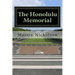 The Honolulu Memorial: - An explorers guide