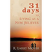 31 Days to Living as a New Believer