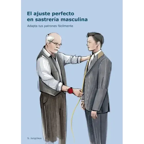 El ajuste perfecto en sastrería masculina: Adapta tus patrones fácilmente
