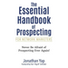 The Essential Handbook of Prospecting for Network Marketers