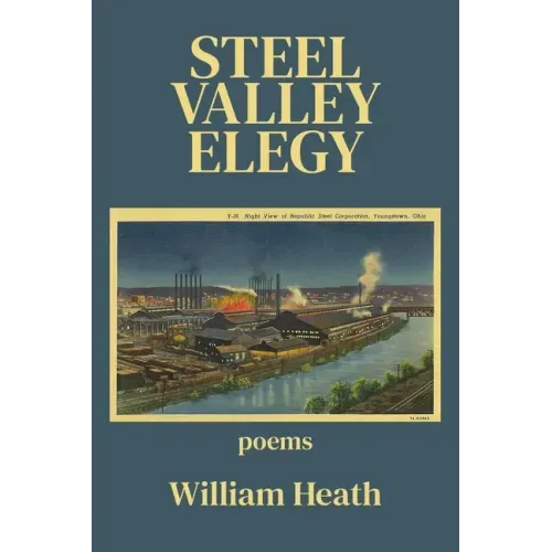 Steel Valley Elegy