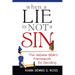 When a Lie Is Not a Sin: The Hebrew Bible's Framework for Deciding