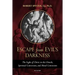 Escape from Evil's Darkness: The Light of Christ in the Church, Spiritual Conversion, and Moral Conversion