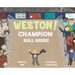 Weston! Champion Bull Rider!