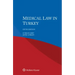 Medical Law in Turkey