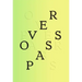 Sam Contis: Overpass