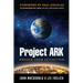 Project Ark: Awaken from Extinction