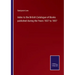 Index to the British Catalogue of Books published during the Years 1837 to 1857