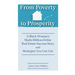 From Poverty to Prosperity: A Black Woman's Multi-Million-Dollar Real Estate Success Story and Strategies You Can Use