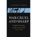 War Cruel and Sharp: English Strategy Under Edward III, 1327-1360