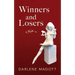 Winners and Losers: Tales of Life, Law, Love and Loss Volume 203