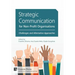 Strategic Communication for Non-Profit Organisations: Challenges and Alternative Approaches