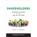 Shapeholders: Business Success in the Age of Activism
