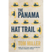 The Panama Hat Trail