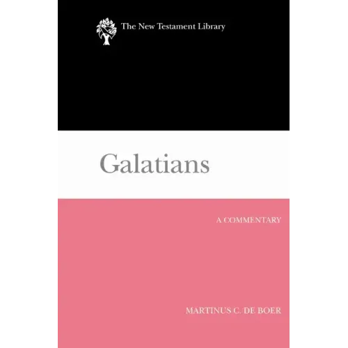 Galatians: A Commentary